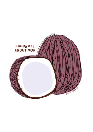 Coconuts about You