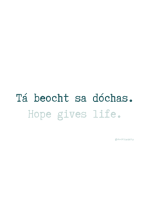 Tá beocht sa dóchas