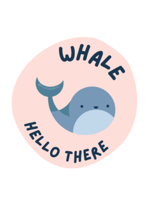 Whale hello there